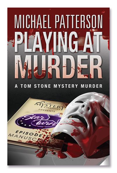 Playing at Murder. Tom Stone Mystery Murder